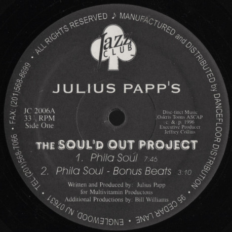 Julius Papp - The Soul'd Out Project (Phila Soul / Bonus Beats / Latin Sole / Blue Light Special)