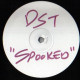 DST - Spooked (White Label Sampling The Japan Classic Ghosts)