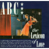 ABC - The Lexicon Of Love (9 Track LP) Poison Arrow / Tears Are Not Enough / The Look Of Love / All Of My Heart / Show Me