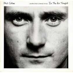 Phil Collins - In The Air Tonight (Ben Liebrand Remix / Phil Collins 88 Remix) / I Missed Again