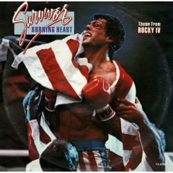Survivor - Eye Of The Tiger / Burning Heart / Feels Like Love
