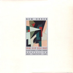New Order - Everythings Gone Green / Procession / Mesh / Temptation / Hurt (Canadian EP)