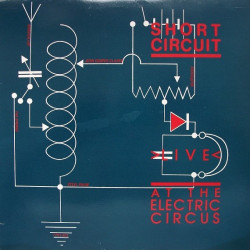 Short Circuit - Live At The Electric Circus (10" Vinyl) Joy Division / Steel Pulse / Fall / Buzzcocks / John Cooper Clarke