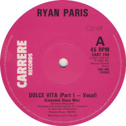 Ryan Paris - Dolce Vita (Extended Disco Mix / Extended Disco Instrumental)