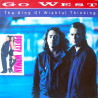 Go West - King Of Wishful Thinking (Original / Jon Gass US 12" Inch Mix / Acappella) / Tears Too Late