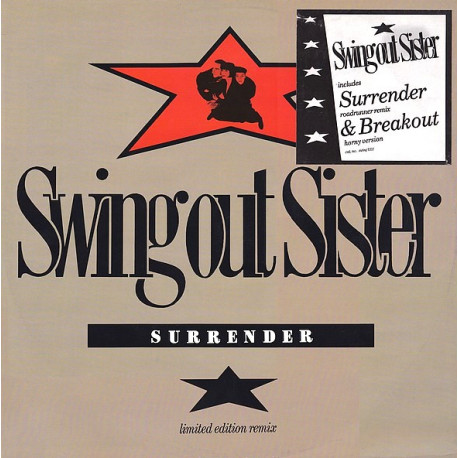 Swing Out Sister - Surrender (Road Runner Remix) / Breakout (Horny Version) / Whos To Blame