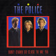 Police - Dont Stand So Close To Me (Original Mix / Dance Mix / 86 Mix / Live Version)