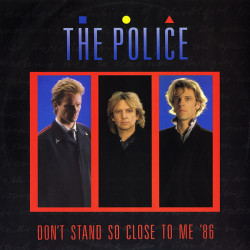 Police - Dont Stand So Close To Me (Original Mix / Dance Mix / 86 Mix / Live Version)