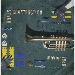 Brass Construction - Movin (Original 8.38 Long Version) / The Brass Construction Reconstruction Megamix