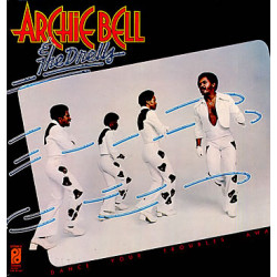 Archie Bell & The Drells - Dance Your Troubles Away (7 Track LP) Soul City Walk / Lets Groove / I Could Dance All Night