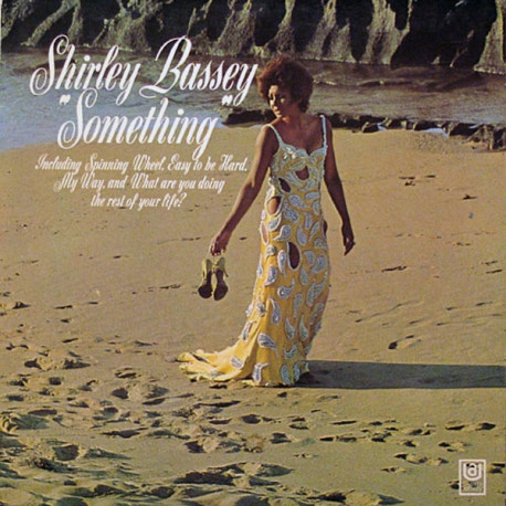 Shirley Bassey - Something (12 Track LP) Includes Her Killer Version Of "Light My Fire" And "Spinning Wheel"