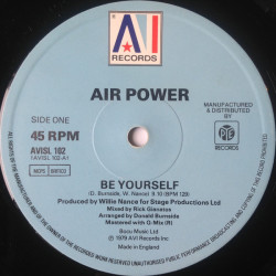 Air Power - Be Yourself (Full Length Version) / Welcome To The Disco (Full Length Version)