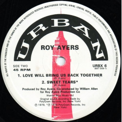 Roy Ayers - Sweet Tears / Love Will Bring Us Back Together / Cant You See Me (Full Length Versions)