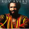 Roy Ayers - Lets Do It (7 Track LP) Sweet Tears / Freaky Deaky / Kiss / Melody Maker / When Is Real Real / You Came Into My Life
