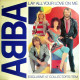 ABBA - Lay All Your Love On Me (Full Length Version) / On And On And On