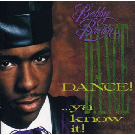 Bobby Brown - Dance Ya Know It (Mixed LP) Roni / Rock Wit Cha / Dont Be Cruel / On Our Own / My Prerogative / Every Little Step