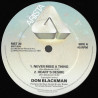 Don Blackman -  Never Miss A Thing / Hearts Desire / Let Your Concience / Since You Been Away So Long