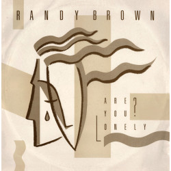 Randy Brown - Are You Lonely / Lifetime Of Happiness / Trying To Hold On (Vinyl Marked But Doesnt Affect Play)