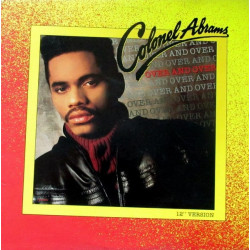 Colonel Abrams - Over & Over (Louis Silas Remix / Dub / Radio Edit / Bonus Beats)  12" Vinyl Record