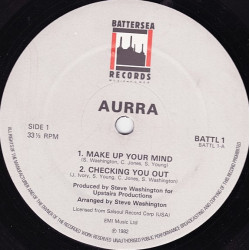 Aurra - Make Up Your Mind / Checking You Out / A Little Love (12 Inch Versions)