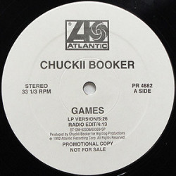 Chuckii Booker - Games (Extended Remix / Acappella / Extended Edit / LP Version / Radio Edit) Ultra Rare Vinyl Promo