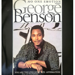 George Benson - No One Emotion (Remix) / Affirmation / You Are The Love Of My Life (With Roberta Flack)