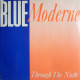 Blue Moderne - Through The Night (Long Version / Dub 1 / Dub 2 / Edit / Instrumental)