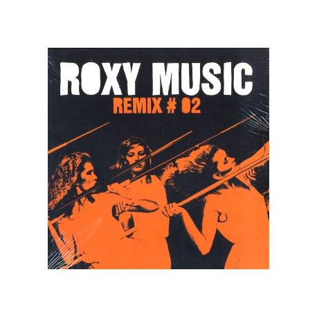 Roxy Music - Same Old Scene (Glimmers Remix) / The Main Thing (Rub N Tug Proton Saga)  Remix 2 EP