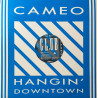 Cameo - Youre A Winner / Hangin Downtown / Talkin Out The Side Of Your Neck