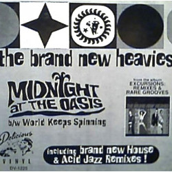 Brand New Heavies - Midnight At The Oasis (Extended Version / Roger S Anthem / Up North Mix) / World Keeps Turning (3 Mixes)