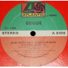 Bridge - Baby Dont Hold Your Love Back (Vocal Long Version / Short Version / Instrumental) Unplayed US Pressing