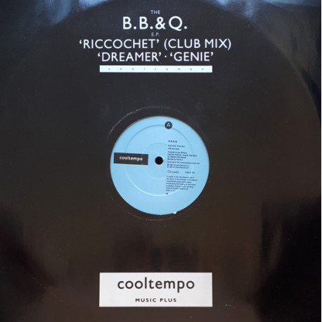 Brooklyn Bronx & Queens (BB&Q Band) - Dreamer (Shep Pettibone Remix) / Riccochet (Club Mix) / Genie (Scratched But Plays)