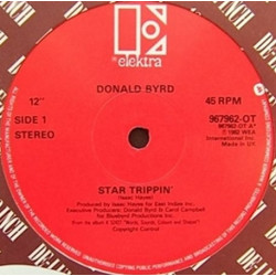 Donald Byrd - Star Trippin (Long Version / Edit) / Have You Heard The News