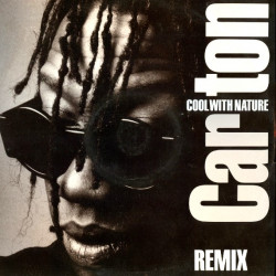 Carlton - Cool With Nature (Massive Sounds Remix / Massive Sounds Edit / Bobby Konders Late Night Beats) / The Time To Rhyme