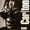 Carlton - Cool With Nature (Massive Sounds Remix / Massive Sounds Edit / Bobby Konders Late Night Beats) / The Time To Rhyme