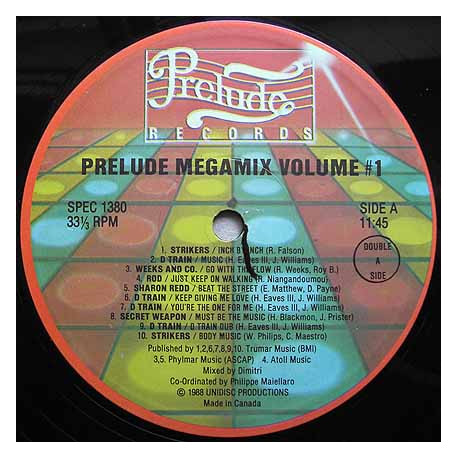 Prelude Megamix 1 (Features 10 track Mix By Dimitri On Side One) / D Train - Music (Francois Kevorkian Mix)