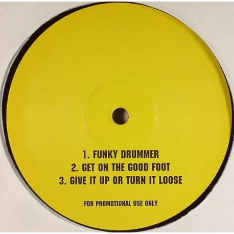 James Brown - Funky Drummer (Muro Remix) / Get On The Good Foot (Mr Drunk Remix) / Give It Up Or Turn It Loose (Remix)