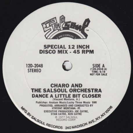 Charo And The Salsoul Orchestra - Dance A Little Bit Closer (Full Length) / Cuchi Cuchi (Vinyl Promo)