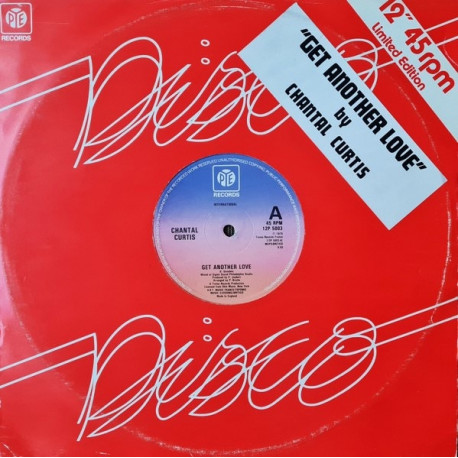 Chantel Curtis - Get Another Love (Long Version) / Im Burnin