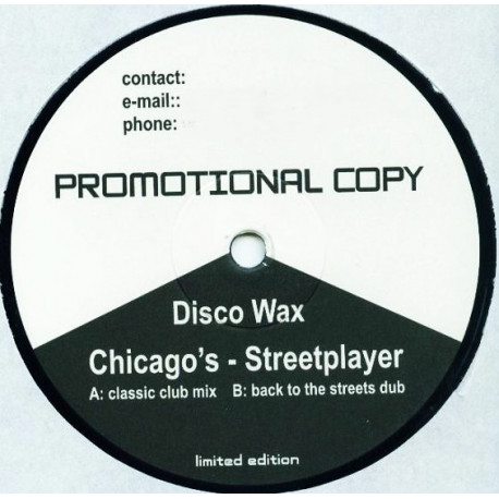 Chicago - Street Player (Disco Wax Classic Club Mix / Back To The Streets Dub) Vinyl Promo