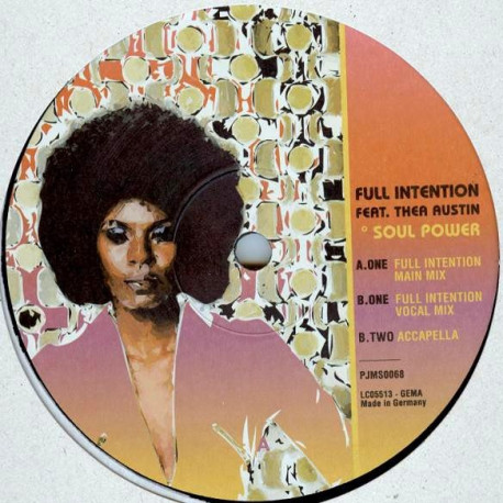 Full Intention Feat Thea Austin - Soul Power (Main Mix / Vocal Mix / Acappella)
