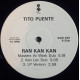 Tito Puente - Ran Kan Kan (MAW Club Mix / Masters At Work Dub / KenLou Dub / Original Version / Bonus Track) Vinyl Promo