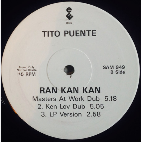 Tito Puente - Ran Kan Kan (MAW Club Mix / Masters At Work Dub / KenLou Dub / Original Version / Bonus Track) Vinyl Promo