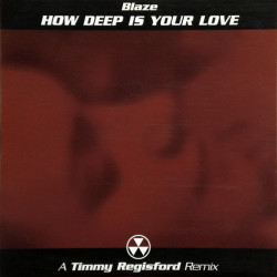 Blaze - How Deep Is Your Love (Timmy Regisford Shelter Vocal / Acappella / Instrumental / Drum Dub)