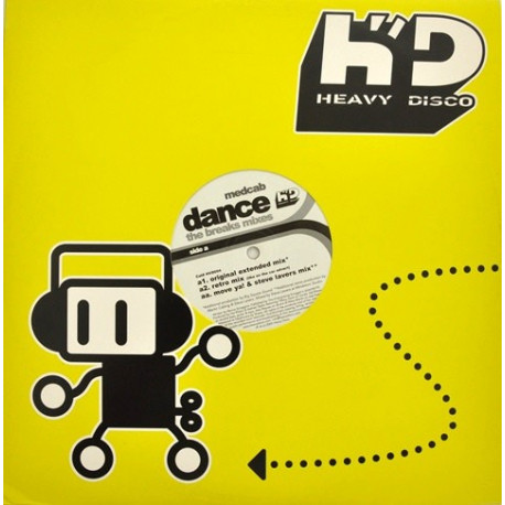 Medcab - Dance (Original Extended Mix / Retro Mix / Move Ya & Steve Lavers Mix)