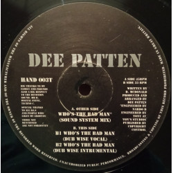 Dee Patten - Whos The Bad Man (Sound System Mix / Dub Wise Vocal / Dub Wise Instrumental)