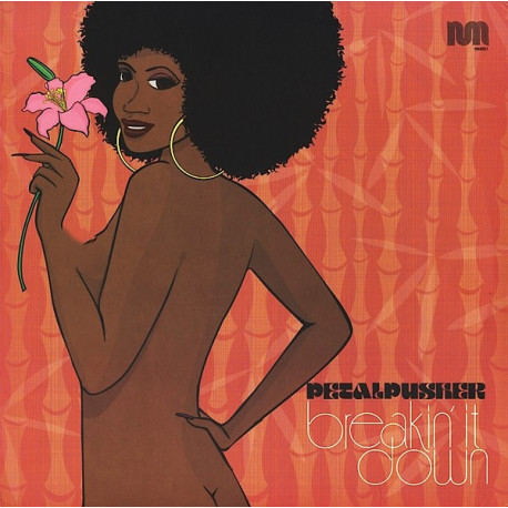 Petalpusher - Breakin It Down (Migs Bump Deluxe Vocal / Dave & Jays Metro Dub / Migs Here & Now Dub / Downtown Original)