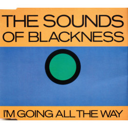 (CD) Sounds Of Blackness - I'm Going All The Way (Radio Mix / Sasha's Chuff Chuff Edit & Mix / The Brixton Flavour )