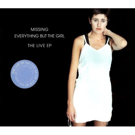 (CD) Everything But The Girl - Missing / Each and every one (Live) / I don't want to talk about it (Live) / These days (Live)