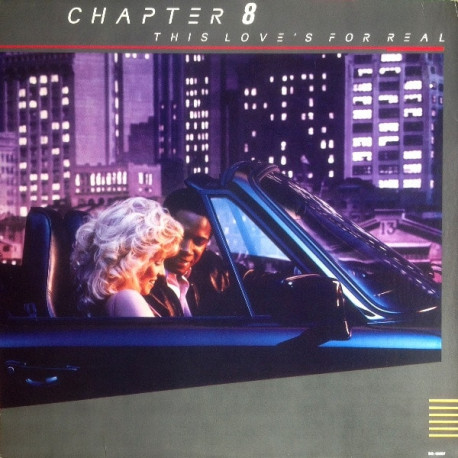 Chapter 8 - This Loves For Real (8 Track LP) Dont Stop Loving Me / How Is It Possible / How Can I Get Next To You / Tell Me
